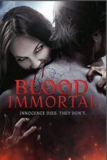 Nonton Film Blood Immortal (2019) Terbaru