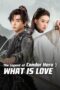 Nonton Film The Legend of Condor Hero: What is Love (2025) Terbaru