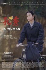 Nonton Film A Woman (Kong Xiu) (2024) Terbaru