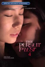 Nonton Film The Pursuit Of Lust 4 (2025) Terbaru