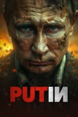 Nonton Film Putin (2025) Terbaru