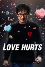 Nonton Film Love Hurts (2025) Terbaru